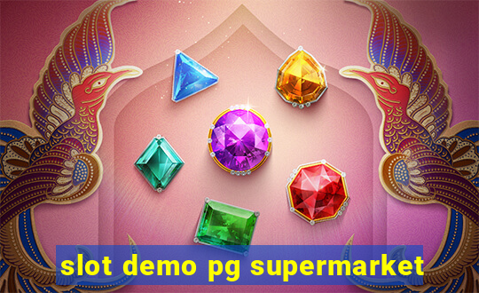 slot demo pg supermarket