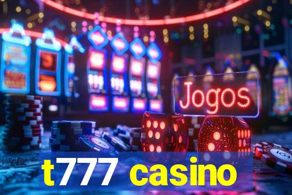 t777 casino