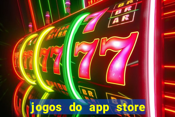 jogos do app store que ganha dinheiro