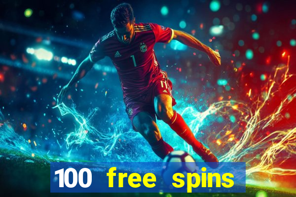 100 free spins casinos reddit