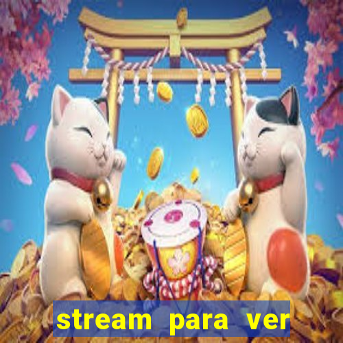 stream para ver jogos de futebol