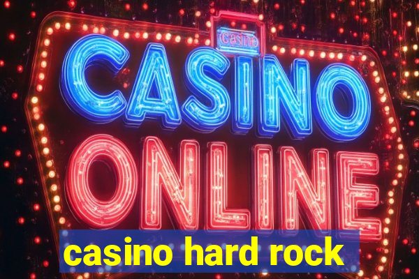 casino hard rock