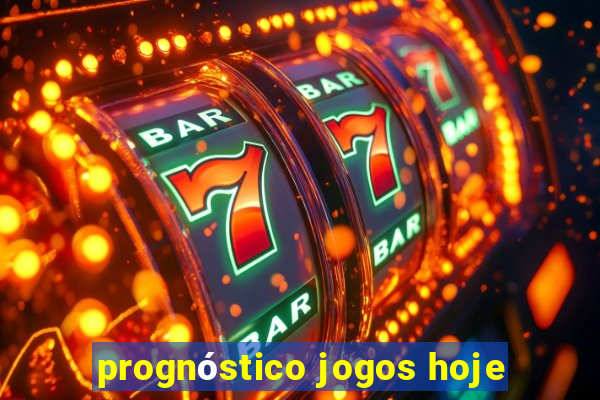 prognóstico jogos hoje