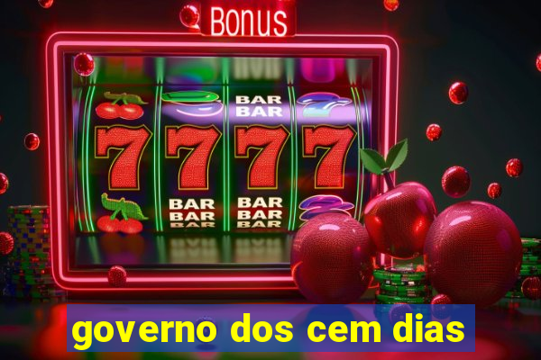 governo dos cem dias