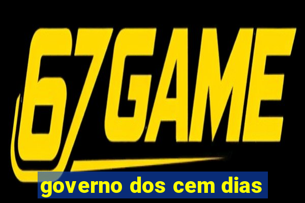 governo dos cem dias