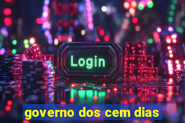 governo dos cem dias