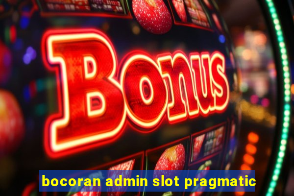 bocoran admin slot pragmatic