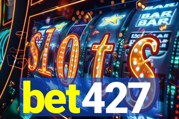 bet427