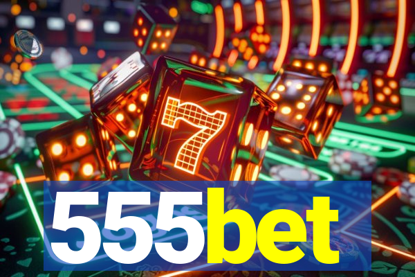 555bet