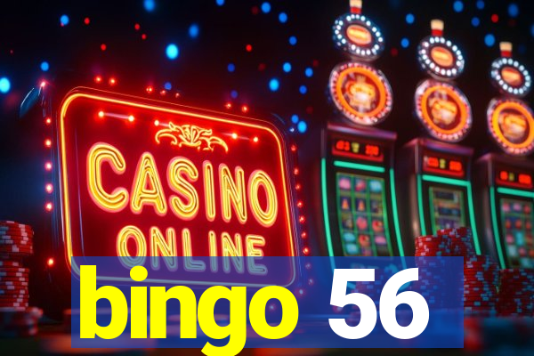 bingo 56