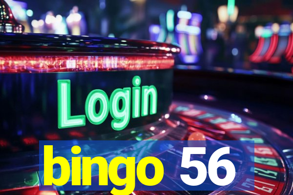 bingo 56