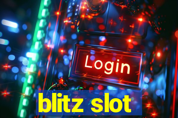 blitz slot