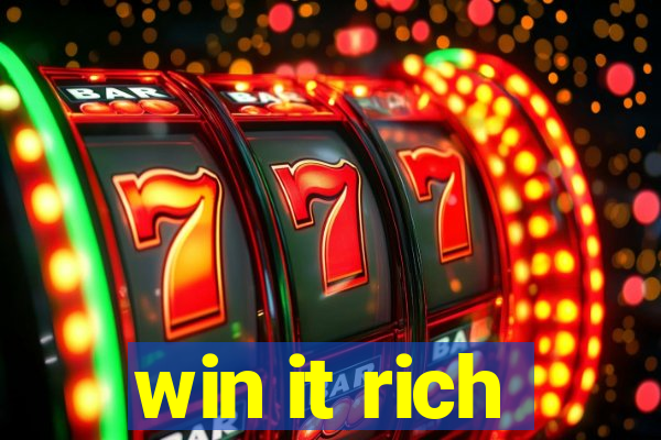 win it rich