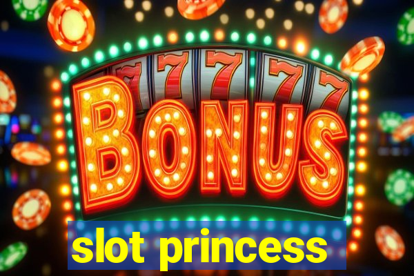 slot princess