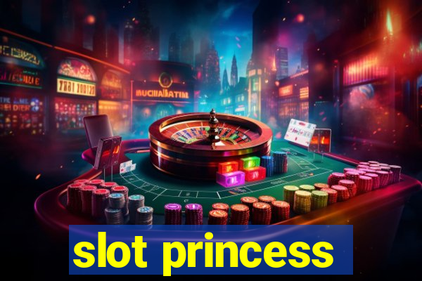 slot princess