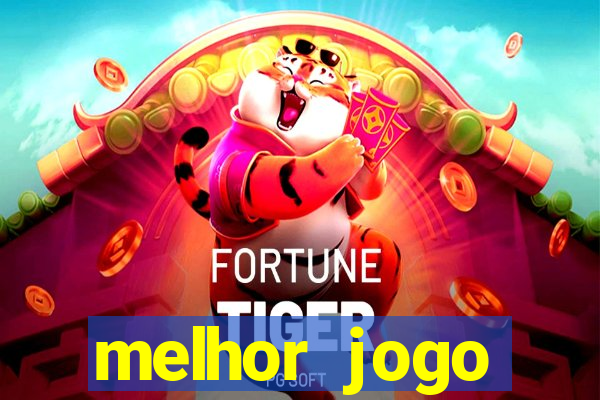 melhor jogo gratuito android