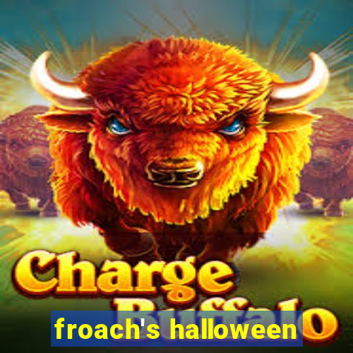 froach's halloween