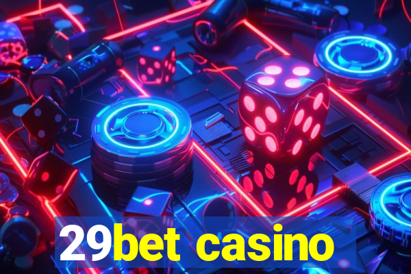 29bet casino