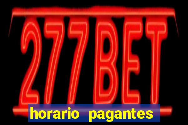 horario pagantes dos slots