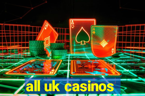 all uk casinos