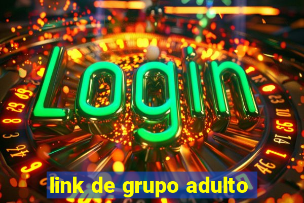 link de grupo adulto