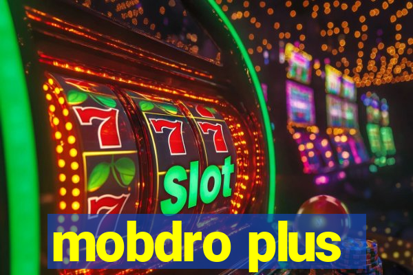 mobdro plus