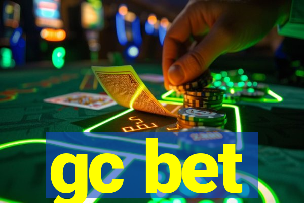 gc bet