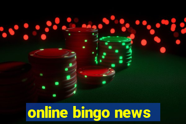 online bingo news