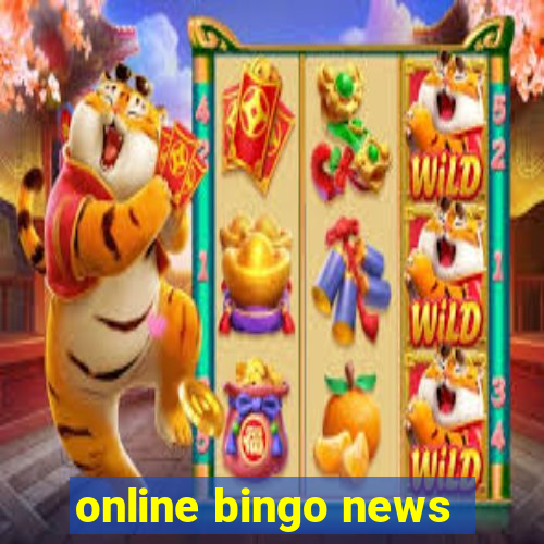 online bingo news