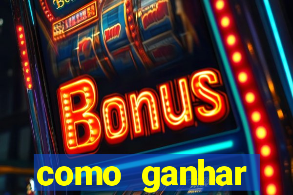 como ganhar dinheiro nas slots online