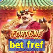 bet fref