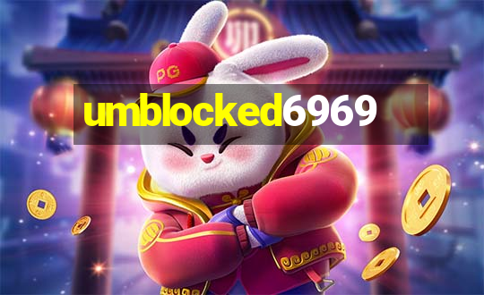 umblocked6969