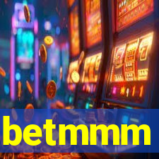 betmmm