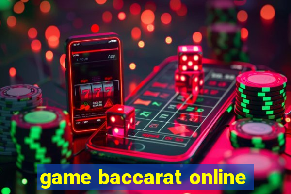 game baccarat online