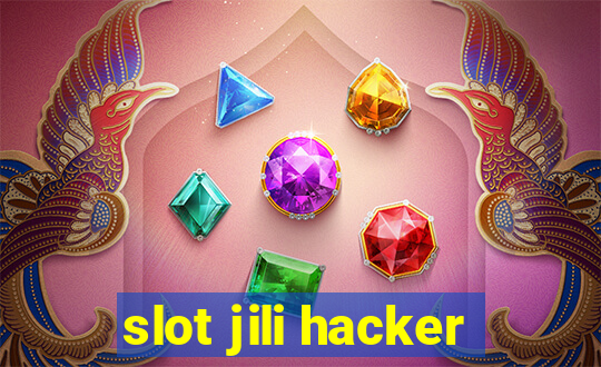 slot jili hacker