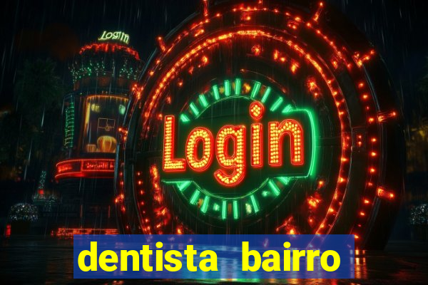 dentista bairro guarani bh