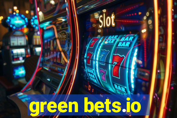 green bets.io