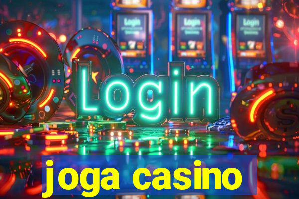 joga casino