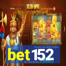 bet152