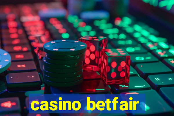 casino betfair