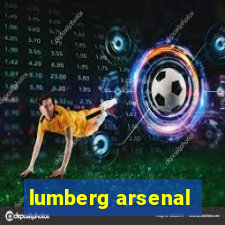 lumberg arsenal