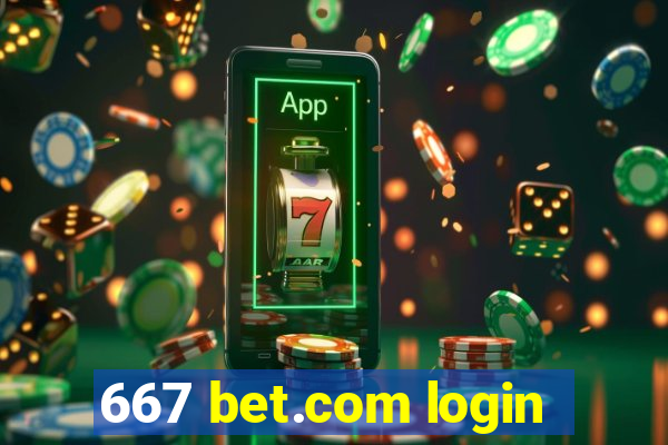 667 bet.com login