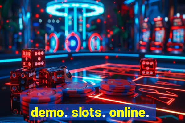 demo. slots. online.