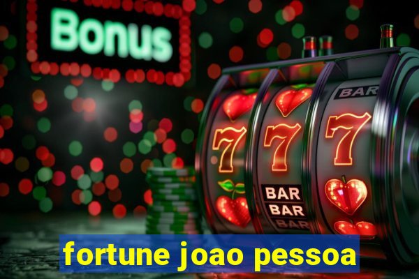 fortune joao pessoa