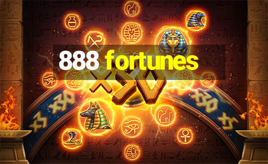 888 fortunes