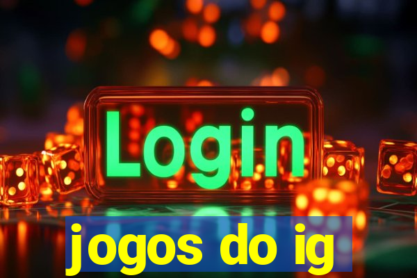 jogos do ig