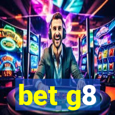 bet g8