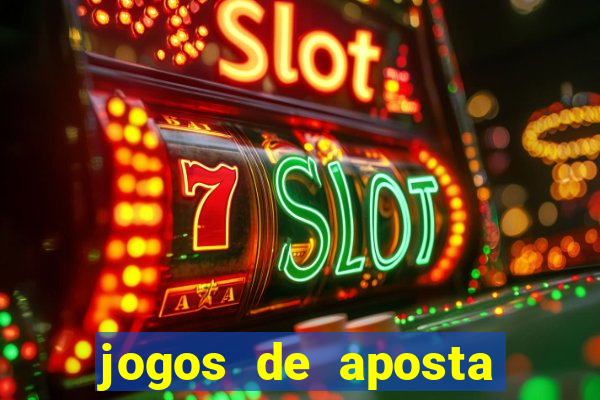 jogos de aposta sem deposito