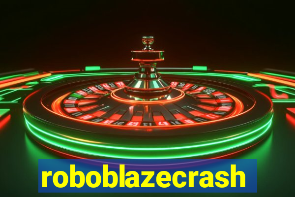 roboblazecrash