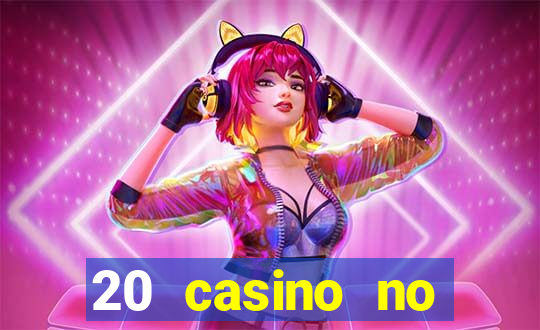 20 casino no deposit bonus